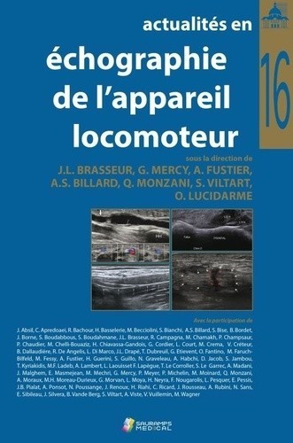 Actualités en échographie de l'appareil locomoteur, tome 16