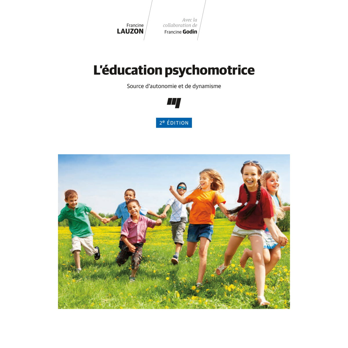 L'éducation psychomotrice