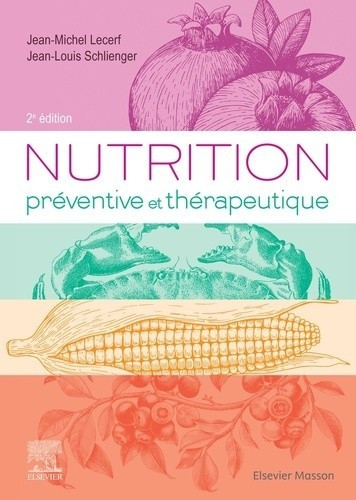 Nutrition préventive et thérapeutique