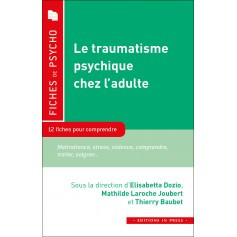 Le traumatisme psychique chez l'adulte