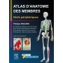 Atlas d'anatomie des membres : nerfs périphériques