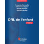 ORL de l\'enfant