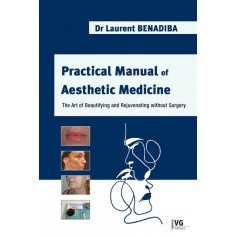 Practical manual of asthetic medicine