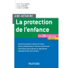 La protection de l'enfance en 25 notions