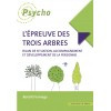 L'épreuve des trois arbres