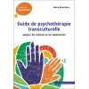 Guide de psychothérapie transculturelle