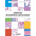 Exercices de diagnostic histologique