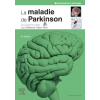 La maladie de Parkinson