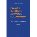 Examen clinique de l\'appareil locomoteur