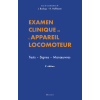 Examen clinique de l'appareil locomoteur