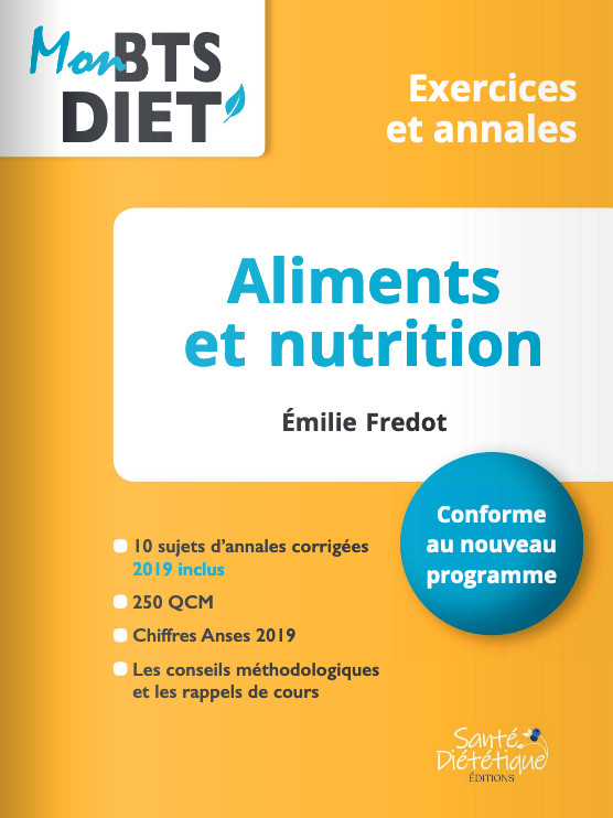 Aliments et nutrition : exercices et annales