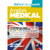 Anglais médical : guide infirmier