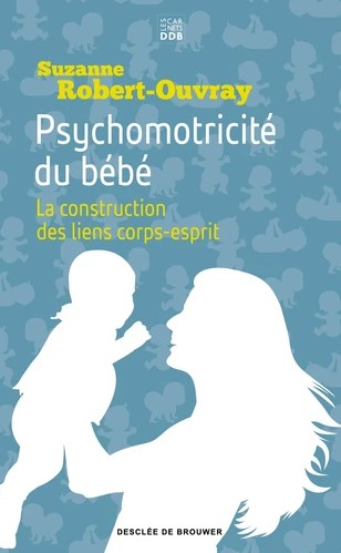 Psychomotricité du bébé