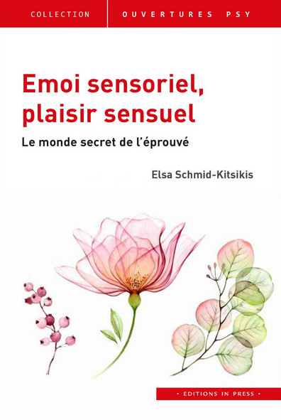 Emoi sensoriel, plaisir sensuel