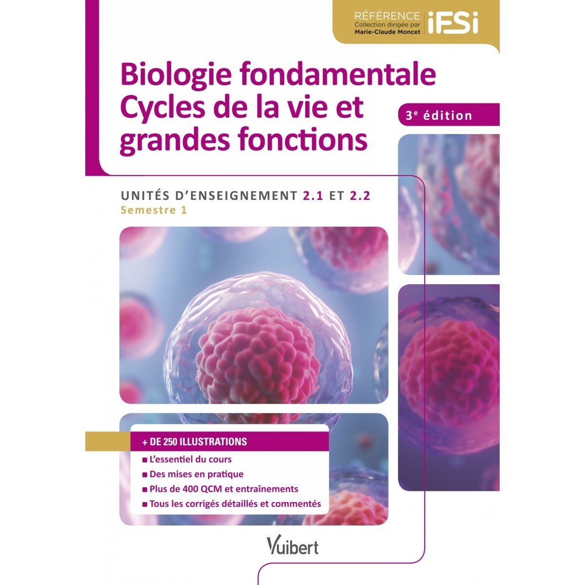 Biologie fondamentale, cycles de la vie & grandes fonctions UE 2.1