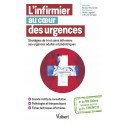 L\'infirmier au coeur des urgences