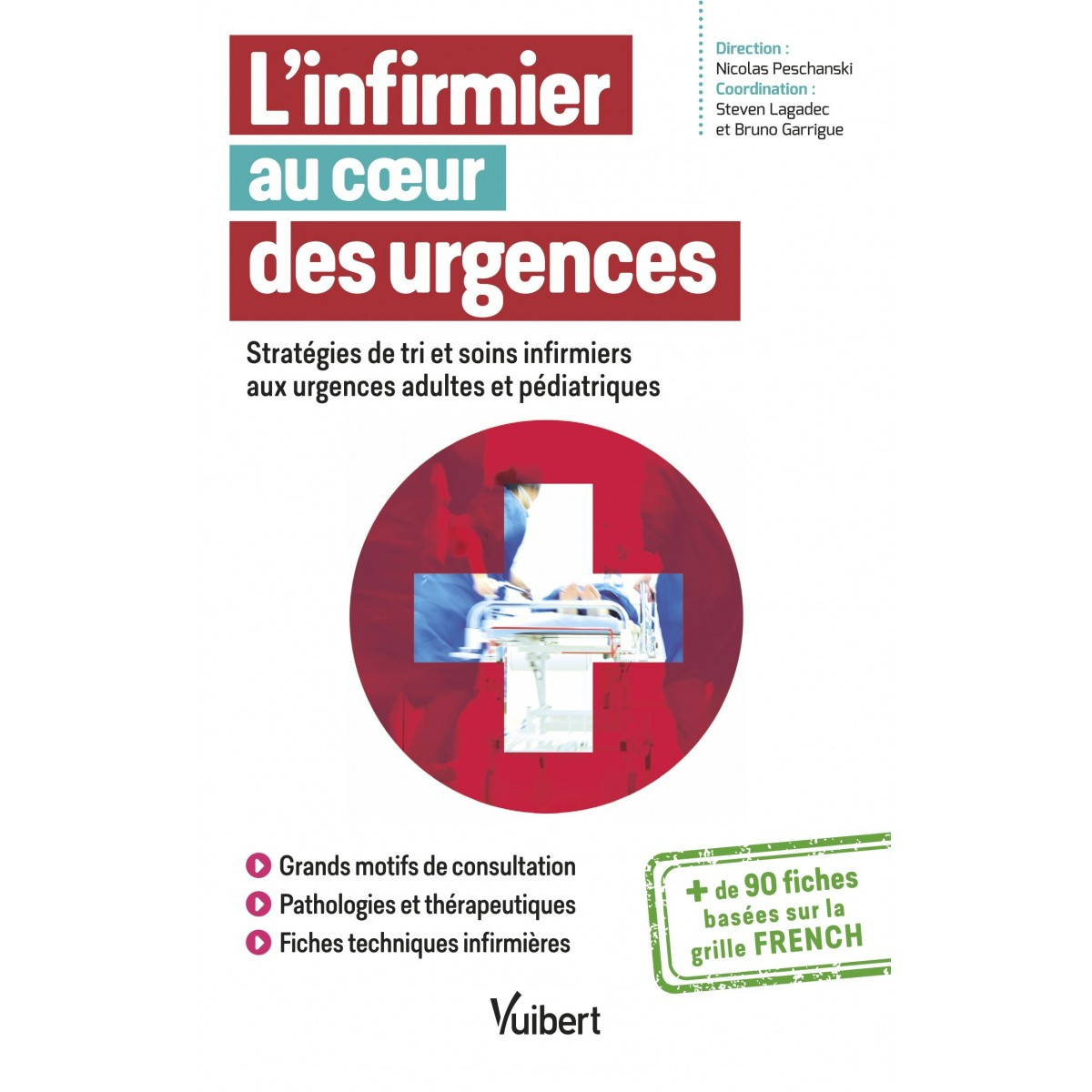 L'infirmier au coeur des urgences