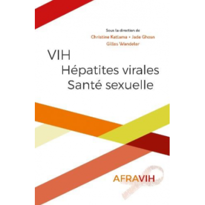 VIH, hépatites virales,...