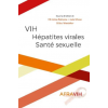 VIH, hépatites virales, santé sexuelle