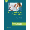 La consultation d'anesthésie