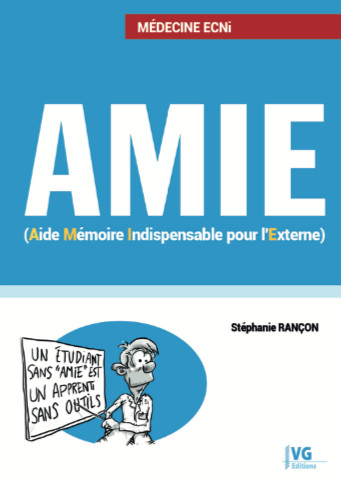 AMIE : aide-mémoire indispensable pour l'externe