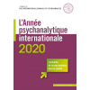 L'année psychanalytique internationale 2020