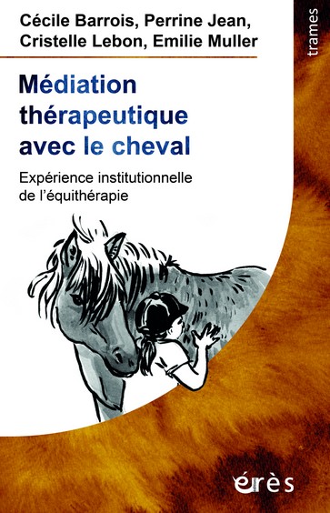 Médiation thérapeutique avec le cheval
