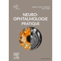 Neuro-ophtalmologie pratique - Rapport SFO 2020