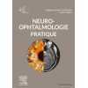 Neuro-ophtalmologie pratique - Rapport SFO 2020