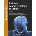 Traité de neuropsyhologie de l\'enfant