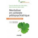 Mentaliser en contexte pédopsychiatrique