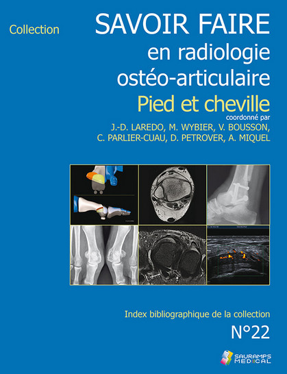 Savoir faire en radiologie ostéo-articulaire n°22