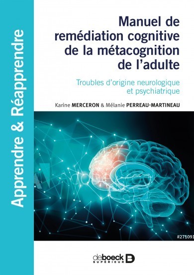 Manuel de remédiation cognitive de la métacognition de l'adulte