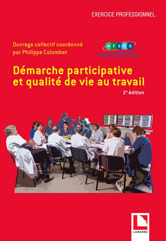 Démarche participative et qualité de vie au travail