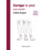 Corriger le pied sans semelle