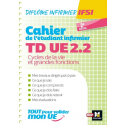 Cahier de TD de l\'étudiant infirmier UE 2.2