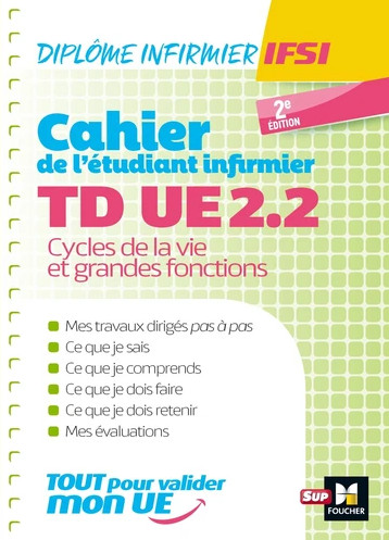 Cahier de TD de l'étudiant infirmier UE 2.2