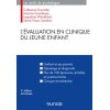 L'évaluation en clinique du jeune enfant