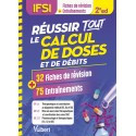 Réussir tout le calcul de doses et de débits