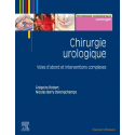 Chirurgie urologique, tome 2