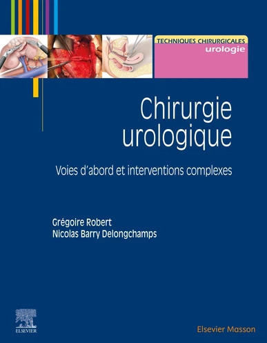 Chirurgie urologique, tome 2