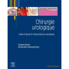 Chirurgie urologique, tome 2