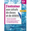 S'entraîner aux calculs de doses et de débits