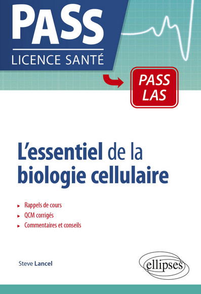 L'essentiel de la biologie cellulaire