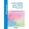 Lecture labiale pour l'adulte devenu sourd