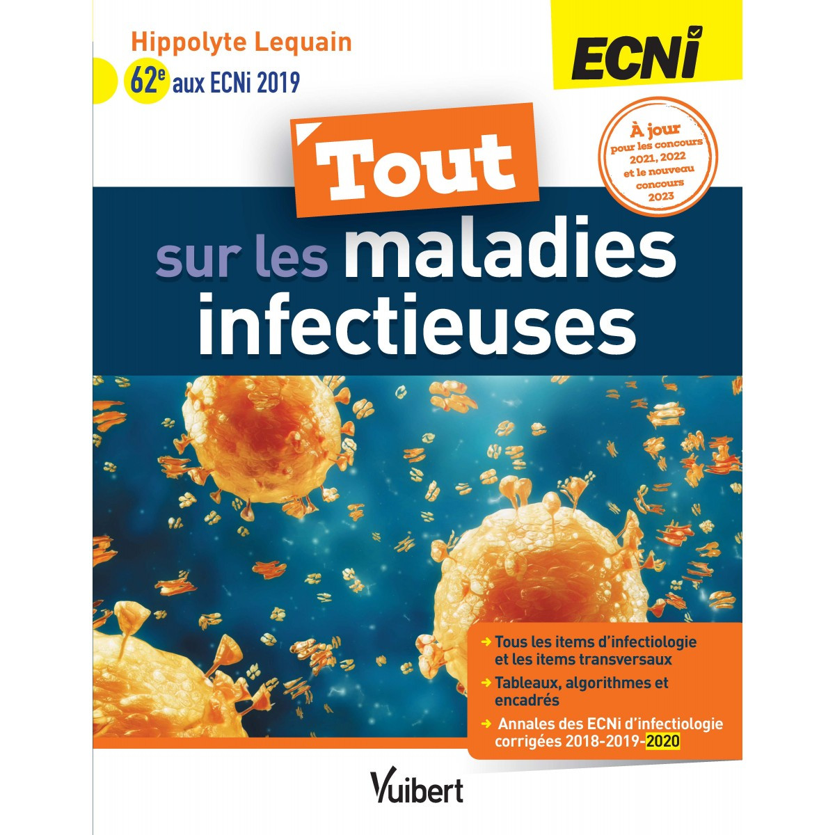 Tout sur les maladies infectieuses aux ECNi