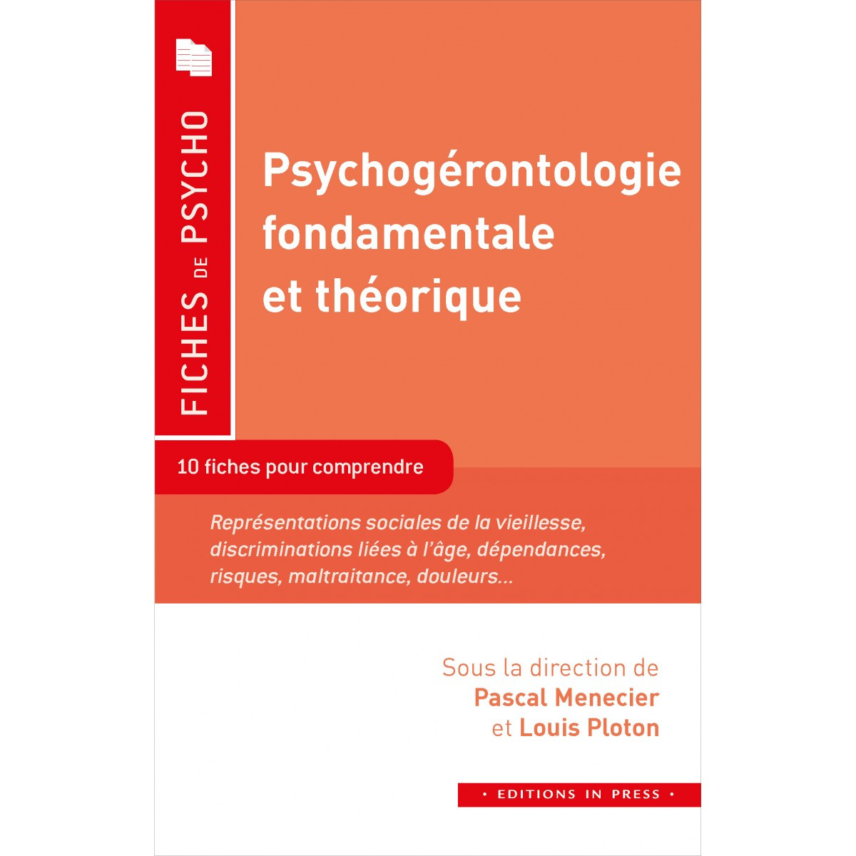 Psychogérontologie fondamentale et théorique