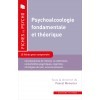 Psychoalcoologie fondamentale et théorique