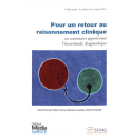 Pour un retour au raisonnement clinique