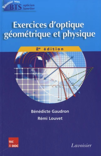 Exercices d'optique géométrique et physique